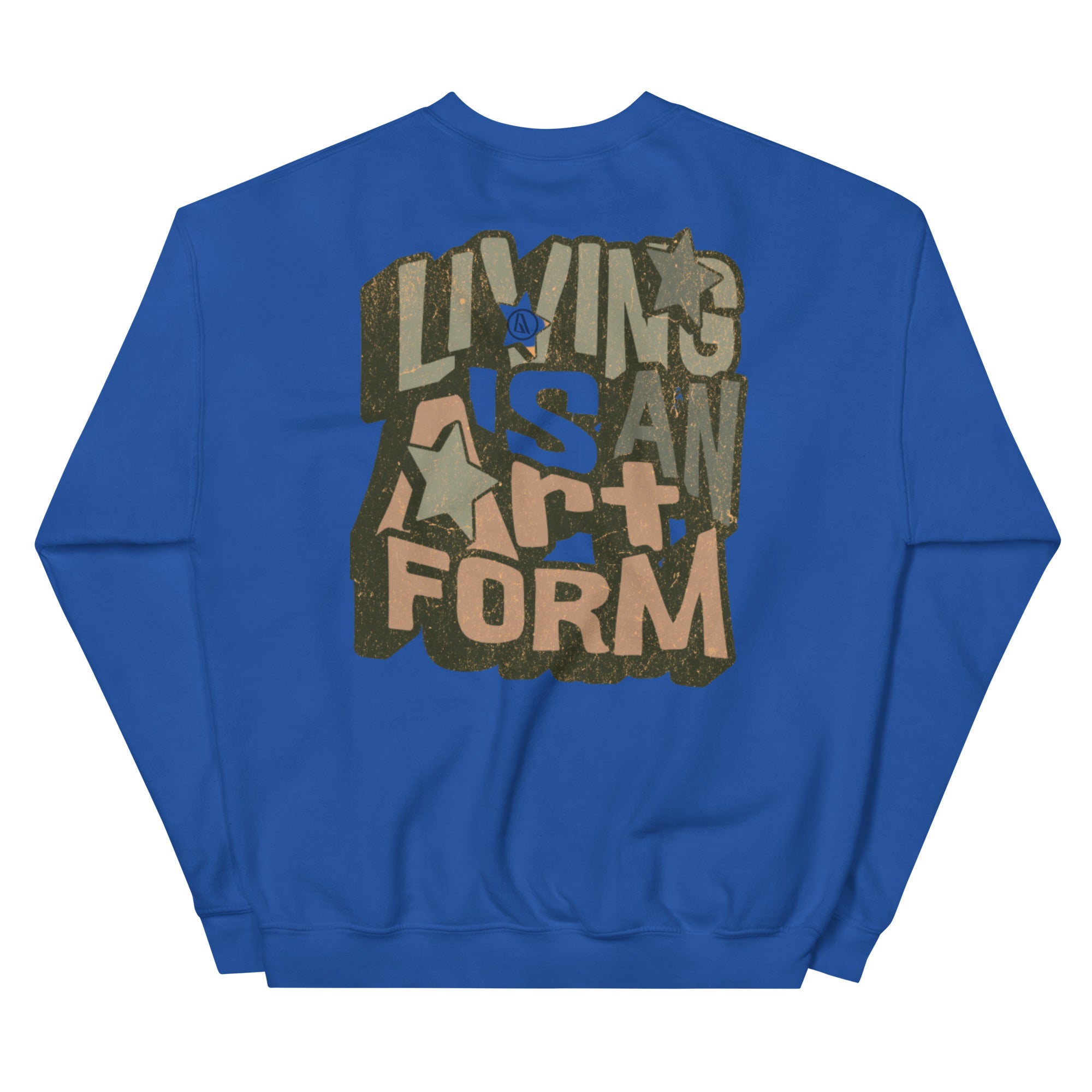 Living is an artform Sweatshirt